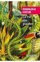 La vie des plantes