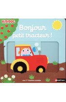 Bonjour petit tracteur !