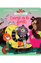 L'esprit de la forêt