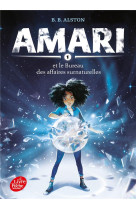 Amari et le bureau des affaires surnaturelles - Tome 1