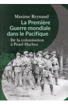 La Première Guerre mondiale dans le Pacifique