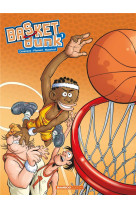 Basket Dunk - tome 01