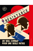 LA GRANDE HISTOIRE DE LA RESISTANCE