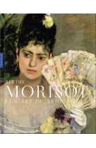 Berthe Morisot et l'art du XVIIIe siècle (catalogue officiel d'exposition)