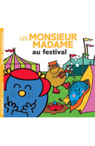 Les Monsieur Madame au festival