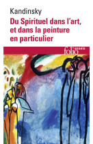 DU SPIRITUEL DANS L-ART ET DANS LA PEINTURE EN PARTICULIER