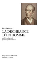 La déchéance d'un homme