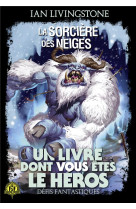 La Sorcière des Neiges