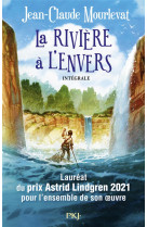 La rivière à l'envers - Intégrale