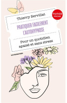 Pratiquer facilement l'autohypnose