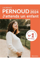 J'attends un enfant - édition 2024