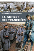 La guerre des tranchées