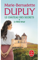 Le Rêve brisé (Le Château des secrets, Tome 1)