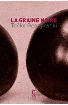 La Graine noire