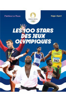 Les 100 stars des Jeux Olympiques