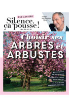 Choisir ses arbres et arbustes