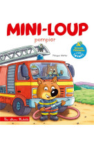 LIVRE SON - MINI-LOUP POMPIER