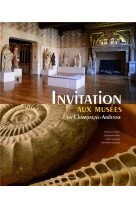 Invitation aux Musées en Champagne-Ardenne