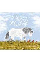 LA SAGESSE DE CHEVAL