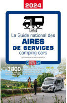 Guide national des Aires de Service - Camping-car 2024