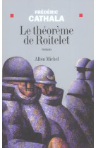 Le Théorème de Roitelet