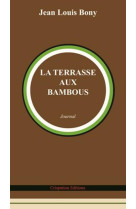 La Terrasse aux Bambous