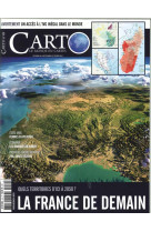 Carto N°49  La France de demain - septembre/octobre 2018