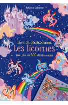 Les licornes - Livre de décalcomanies