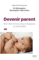 Devenir parent - Bien-être et enjeux psychologiques en périnatalité