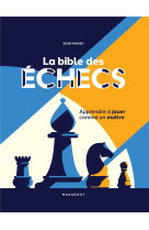 La bible des échecs