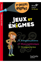 Jeux et énigmes - De la 6e à la 5e - Cahier de vacances 2024