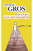 Marcher, une philosophie