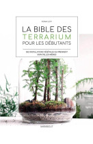 La bible des terrarium pour les débutants