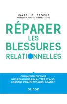 Réparer les blessures relationnelles