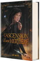 L-ASCENSION D-UNE HERITIERE (RELIE) - TOME 01