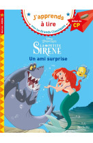 Disney - CP niveau 1 - La petite sirène - Un ami surprise