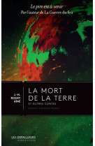 La mort de la terre et autres contes