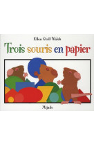 TROIS SOURIS EN PAPIER