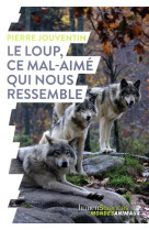 Le loup, ce mal-aimé qui nous ressemble