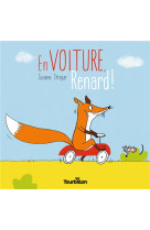 En voiture, Renard !