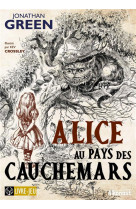 ALICE AU PAYS DES CAUCHEMARS