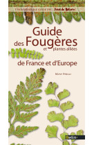 Guide des fougères et plantes alliées