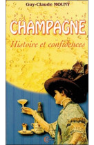 Champagne histoire et confidences