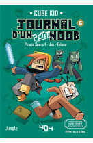 Journal d'un petit noob - Tome 6 Trouble dans l'End