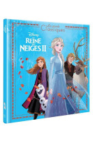 LA REINE DES NEIGES 2 - Les Grands Classiques - L'histoire du film - Disney