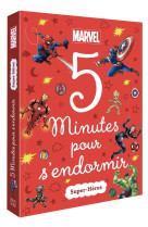 MARVEL - 5 Minutes pour s'endormir - Super-héros