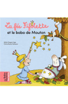 La fée Fifolette et le bobo de mouton