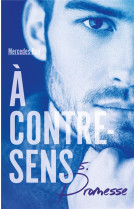 À contre-sens - Tome 5 - Promesse