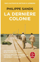 LA DERNIERE COLONIE