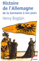 Histoire de l'Allemagne de la Germanie à nos jours